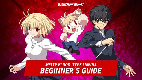  Melty Blood: Type Lumina - Een Anime Fighter Met Bloed, Zwaarden En Veel, Heel Veel Fan Service!